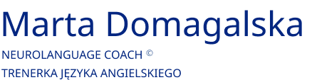 Neurolanguage Coach® – Marta Domagalska